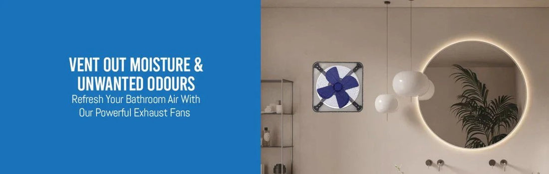 Exhaust Fans - Breeze Fans